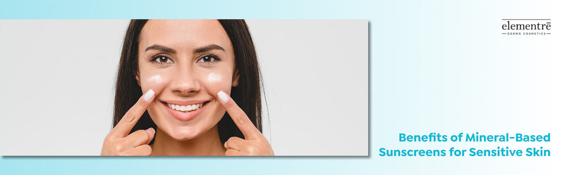 Mineral-Based Sunscreens