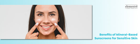 Mineral-Based Sunscreens